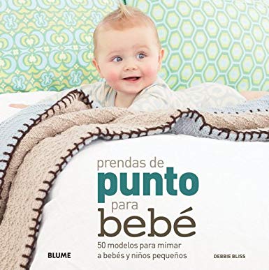 Prendas de punto para bebé: 50 modelos para mimar a bebés y niños pequeños